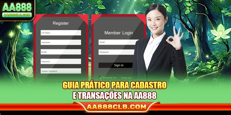 Guia prático para cadastro e transações na AA888