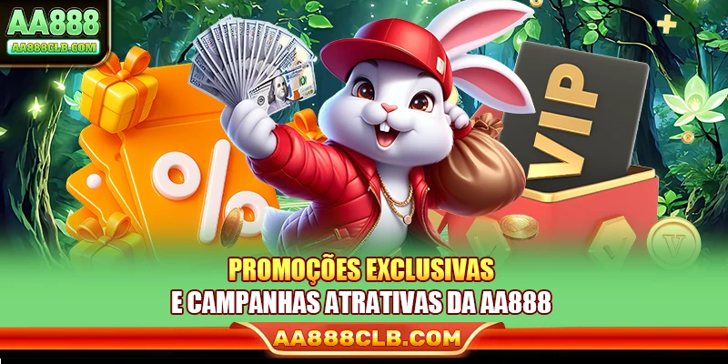 Promoções exclusivas e campanhas atrativas da AA888